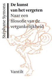 Omslag van De kunst van het vergeten