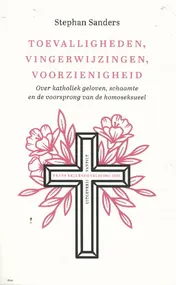 Omslag van Toevalligheden, vingerwijzingen, voorzienigheid