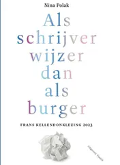Omslag van Als schrijver wijzer dan als burger