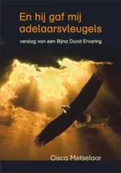 Omslag van En hij gaf mij adelaarsvleugels