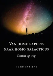 Omslag van Van homo sapiens naar homo galacticus