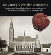 Omslag van De Carnegie Wateler vredesprijs