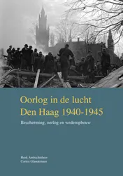 Omslag van Oorlog in de lucht – Den Haag 1940-1945