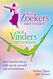 Omslag van Wat Zoekers niet vinden - Wat Vinders niet zoeken