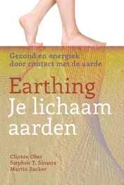 Omslag van Earthing – Je lichaam aarden