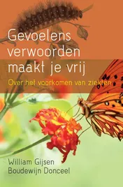 Omslag van Gevoelens verwoorden maakt je vrij