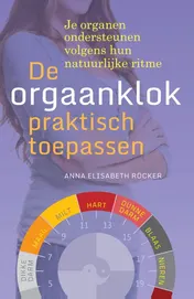 Omslag van De orgaanklok praktisch toepassen