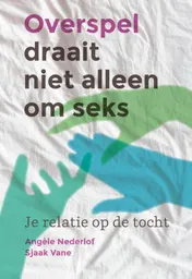 Omslag van Overspel draait niet alleen om seks
