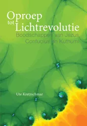 Omslag van Oproep tot Lichtrevolutie