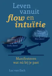 Omslag van Leven vanuit flow en intuïtie