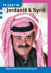 Omslag van Te gast in Jordanie en Syrie