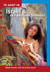 Omslag van Te gast in Israel en de Palestijnse gebieden