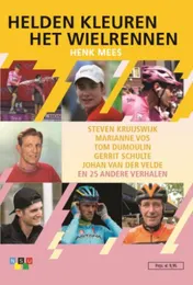 Omslag van Helden kleuren het wielrennen