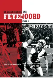 Omslag van De Geschiedenis van Feyenoord