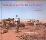 Omslag van Welkom in Darfur, dit is ons leven