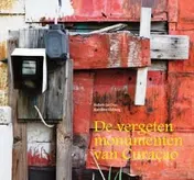 Omslag van De vergeten monumenten van Curacao