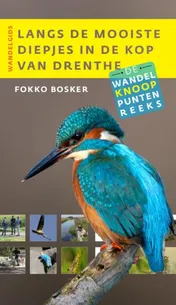Omslag van Langs de mooiste diepjes in de Kop van Drenthe