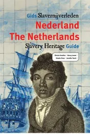Omslag van Gids slavernijverleden Nederland