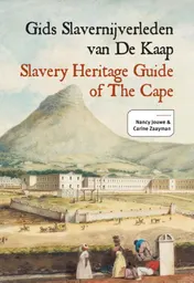 Omslag van Gids Slavernijverleden van De Kaap