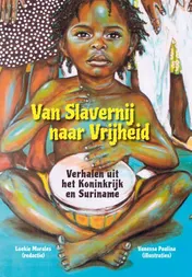 Omslag van Van Slavernij naar Vrijheid