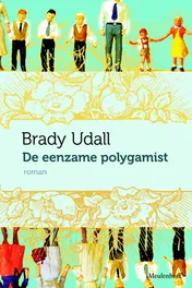 Omslag van Eenzame polygamist