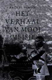 Omslag van Het verhaal van Mooi Meisje