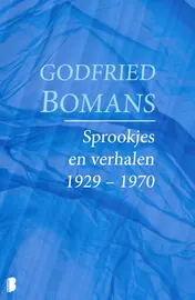 Omslag van Sprookjes en verhalen 1929 – 1970