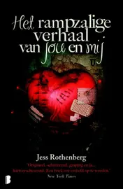 Omslag van Het rampzalige verhaal van jou en mij