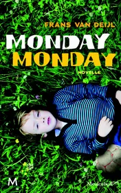 Omslag van Monday monday