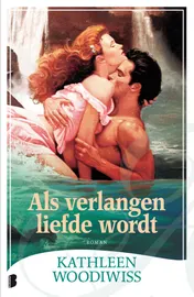 Omslag van Als verlangen liefde wordt