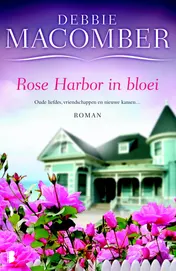 Omslag van Rose Harbor in bloei