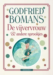 Omslag van De vijvervrouw en andere sprookjes