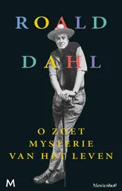 Omslag van O zoet mysterie van het leven