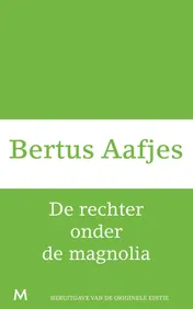 Omslag van De rechter onder de magnolia