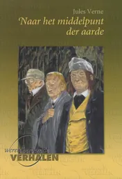 Omslag van Naar het middelpunt der aarde