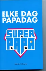 Omslag van Elke dag papadag