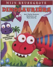 Omslag van Mijn reuzegrote dinosauriërs boek