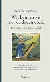 Omslag van Wat kunnen wij voor de doden doen?