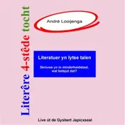 Omslag van Literêre 4-stêdetocht - Lêzing 1: Literatuer yn lytse talen