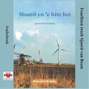 Omslag van Moard yn 'e hite hei