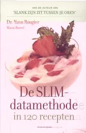 Omslag van De SLIM-datamethode in 120 recepten