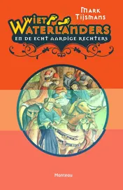Omslag van 2 en de echt aardige rechters