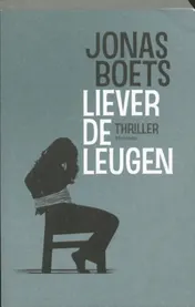 Omslag van Liever de leugen