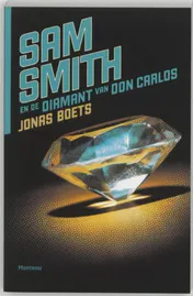 Omslag van Sam Smith en de diamant van Don Carlos