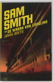 Omslag van Sam Smith en de wraak van Carolina