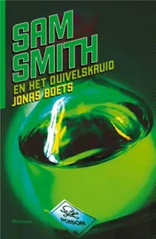 Omslag van Sam Smith en het duivelskruid