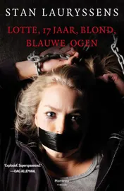 Omslag van Lotte, 17 jaar, blond, blauwe ogen