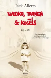 Omslag van Wodka tranen & kogels