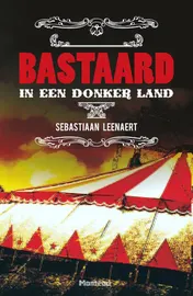 Omslag van Bastaard in een donker land