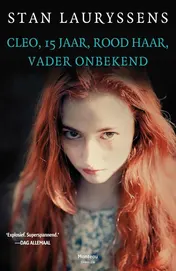 Omslag van Cleo, 15 jaar, rood haar, vader onbekend
